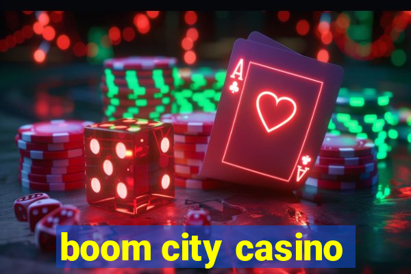 boom city casino