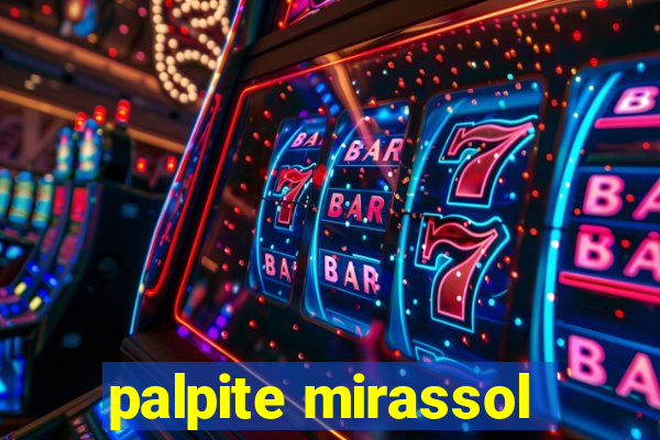 palpite mirassol