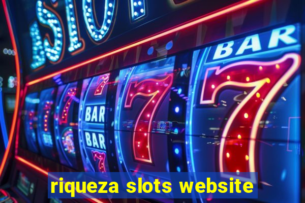 riqueza slots website