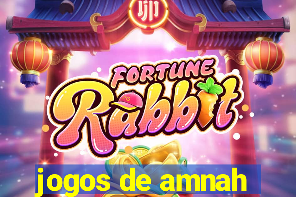 jogos de amnah