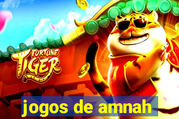 jogos de amnah