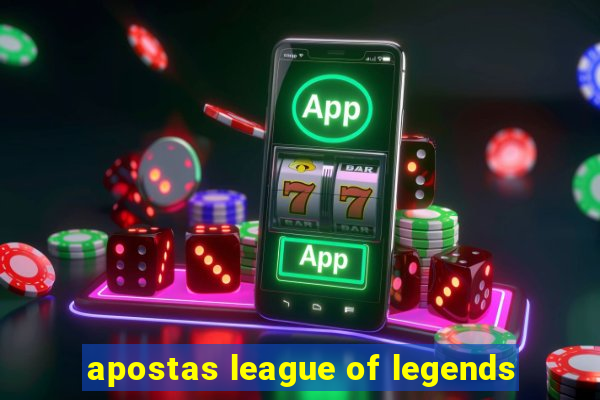 apostas league of legends