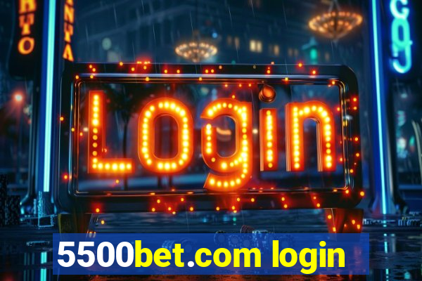 5500bet.com login