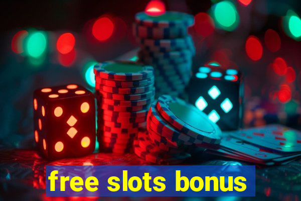 free slots bonus