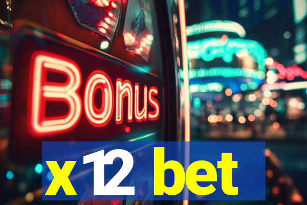 x12 bet