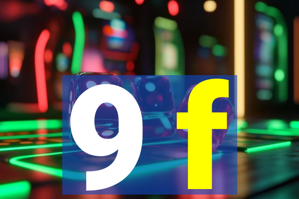 9 f