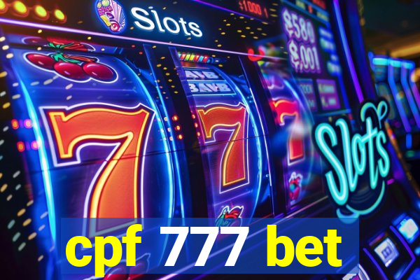 cpf 777 bet