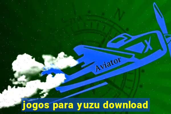 jogos para yuzu download