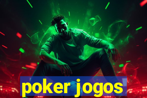 poker jogos