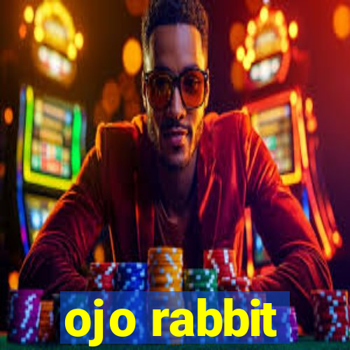 ojo rabbit