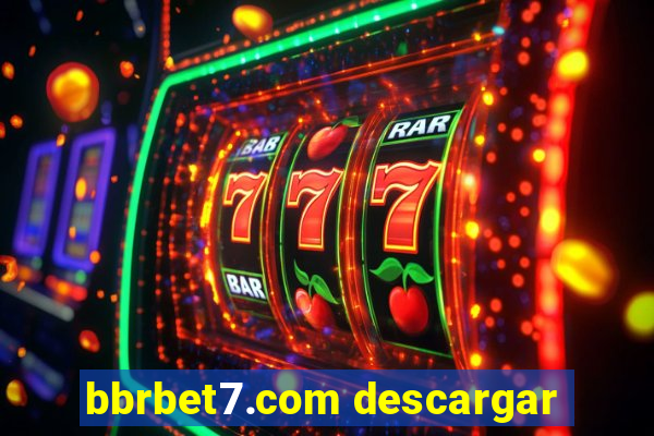 bbrbet7.com descargar