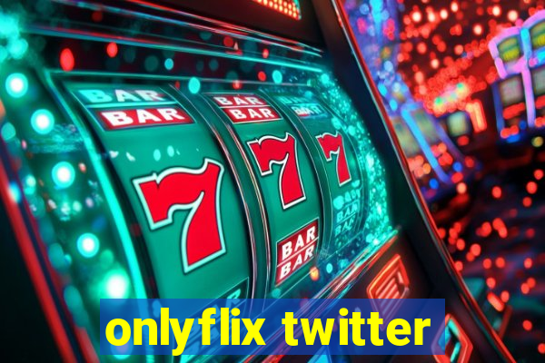 onlyflix twitter