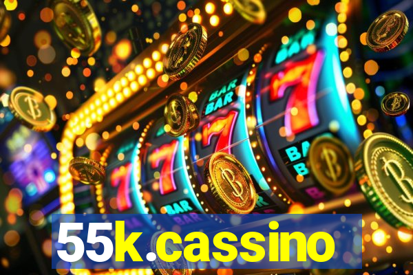 55k.cassino