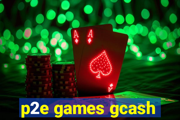 p2e games gcash