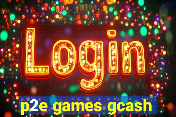 p2e games gcash