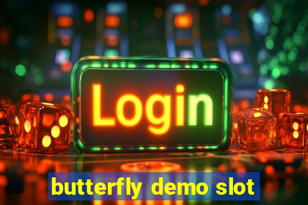 butterfly demo slot