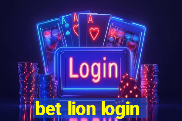 bet lion login