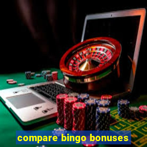 compare bingo bonuses