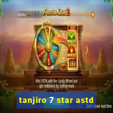 tanjiro 7 star astd