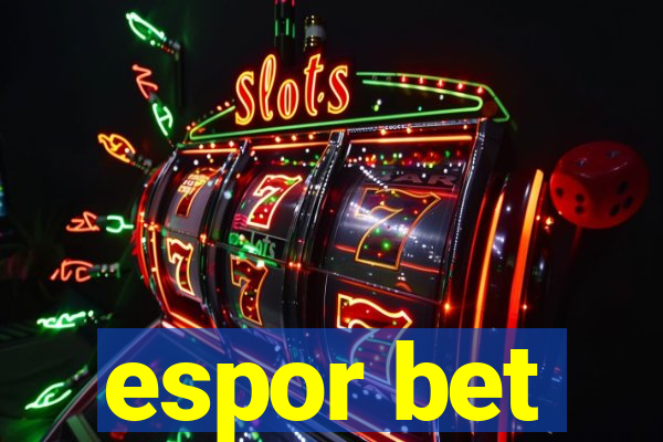 espor bet