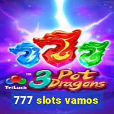 777 slots vamos