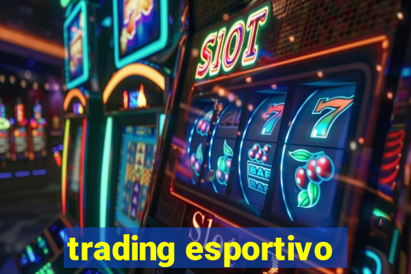 trading esportivo