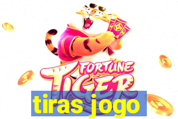 tiras jogo