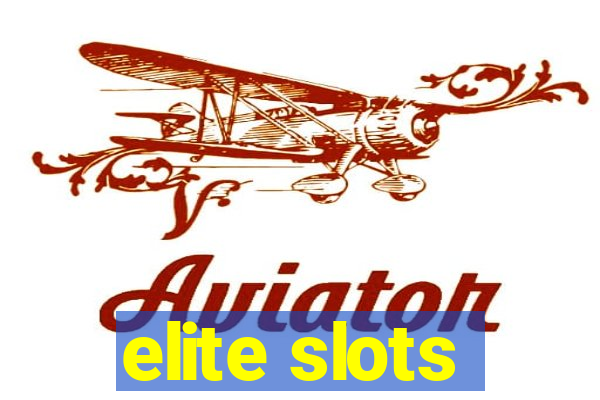 elite slots