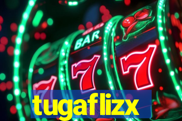 tugaflizx