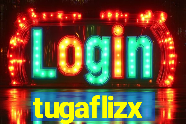 tugaflizx