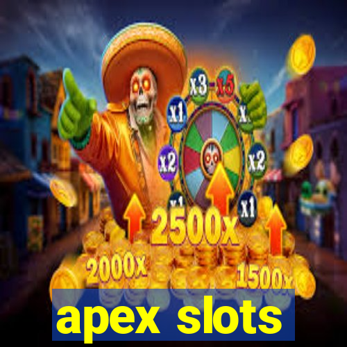 apex slots