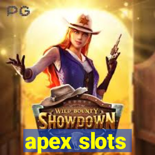 apex slots