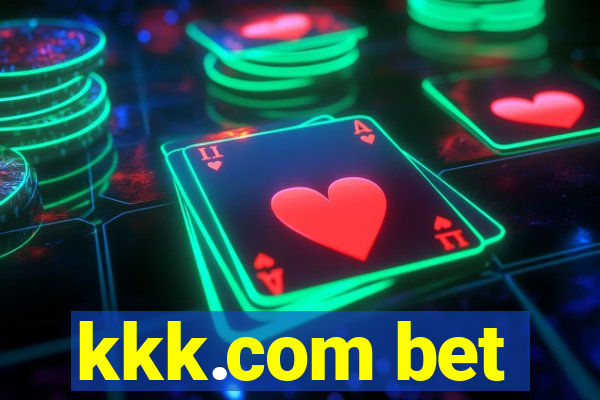 kkk.com bet