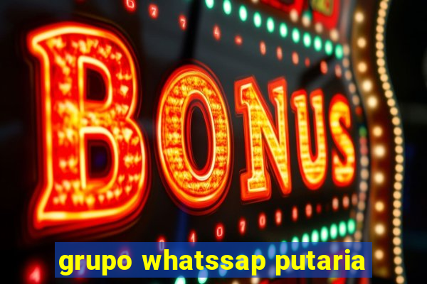 grupo whatssap putaria