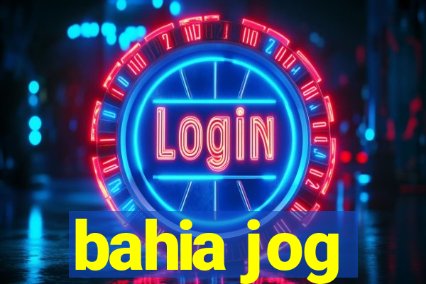 bahia jog