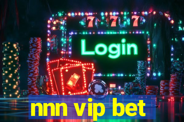 nnn vip bet