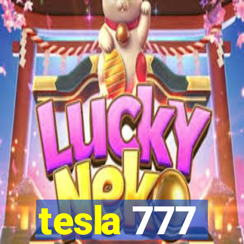 tesla 777