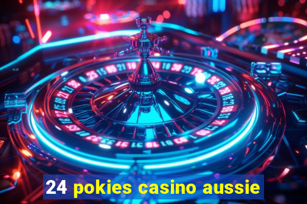 24 pokies casino aussie