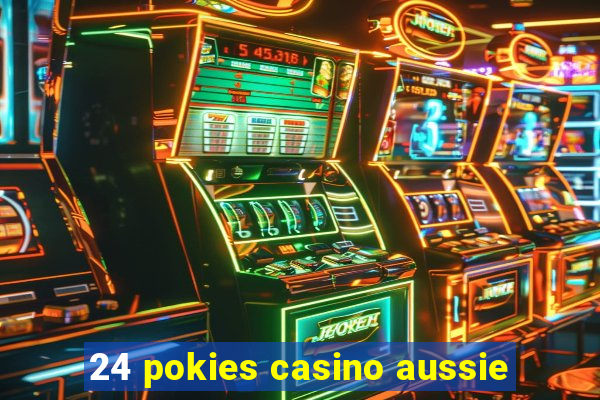 24 pokies casino aussie