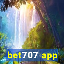 bet707 app