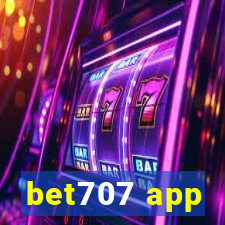 bet707 app