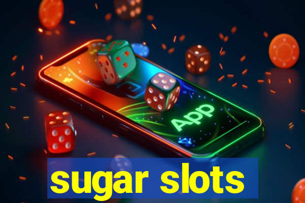 sugar slots