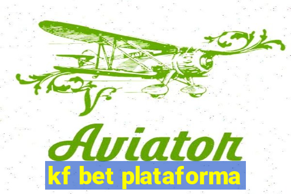 kf bet plataforma