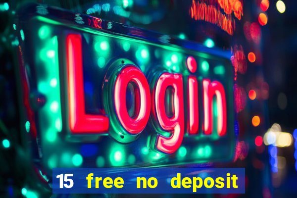 15 free no deposit casino to win real money