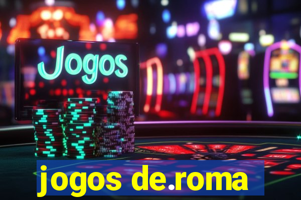 jogos de.roma