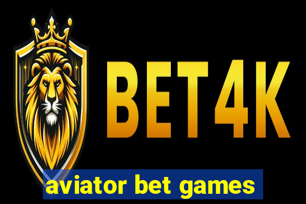 aviator bet games