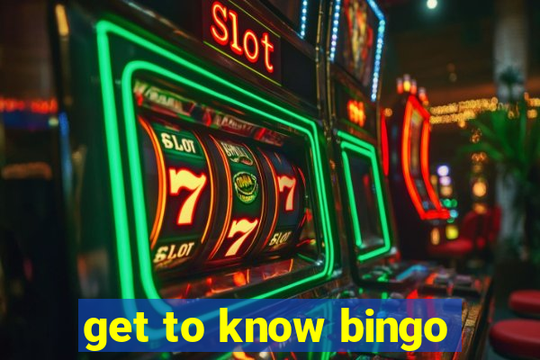 get to know bingo