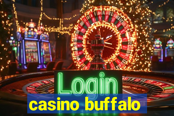 casino buffalo