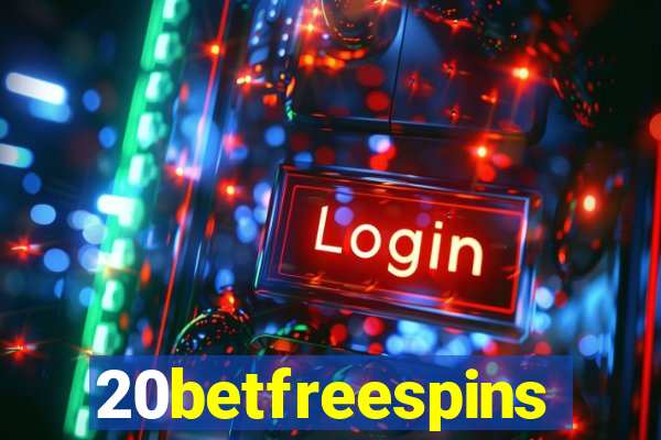 20betfreespins