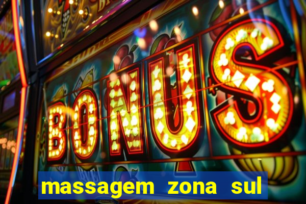 massagem zona sul porto alegre